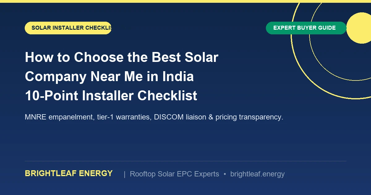 Solar Company Near Me: How to Choose Installer (2026)